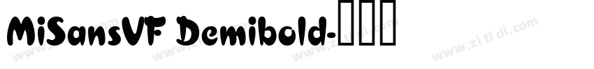 MiSansVF Demibold字体转换